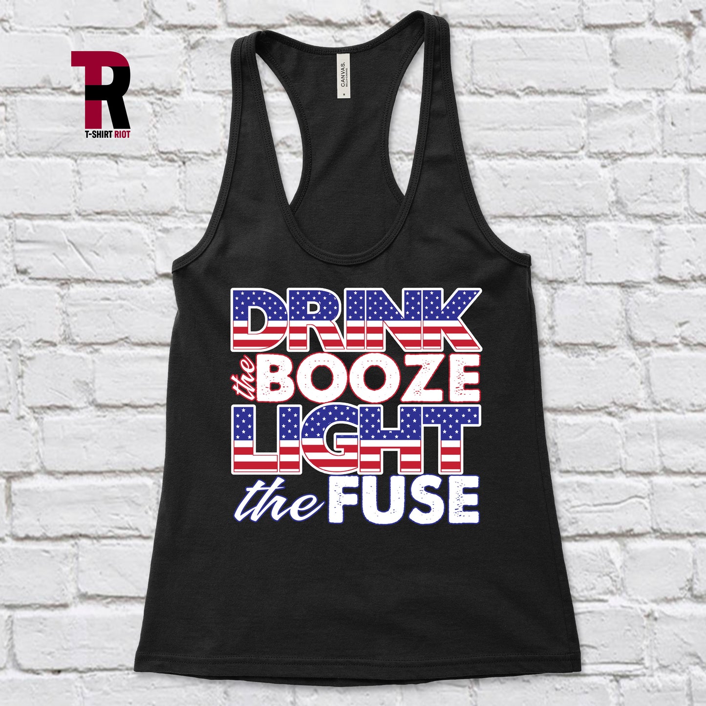 Drink the Booze Light the Fuse Women's Tank Top | 4th of July - SKU