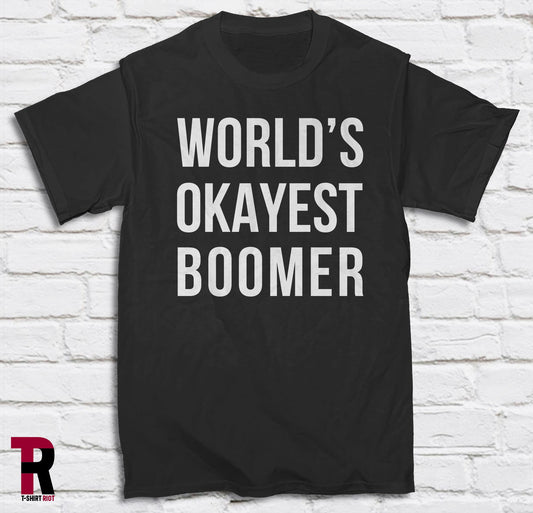 World's Okayest Boomer Unisex Softstyle T-Shirt | Baby Boomer Shirts - SKU